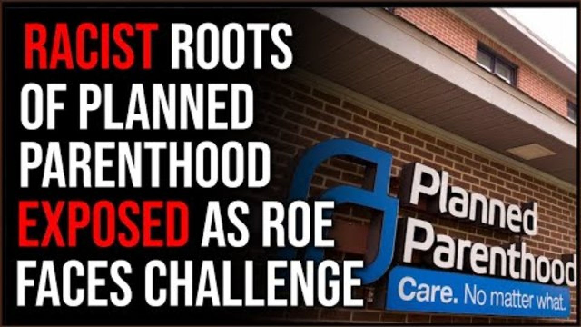 ⁣PLANNED PARENTHOOD'S DARK, RACIST HISTORY EXPOSED AS ROE FACES SCOTUS CHALLENGE