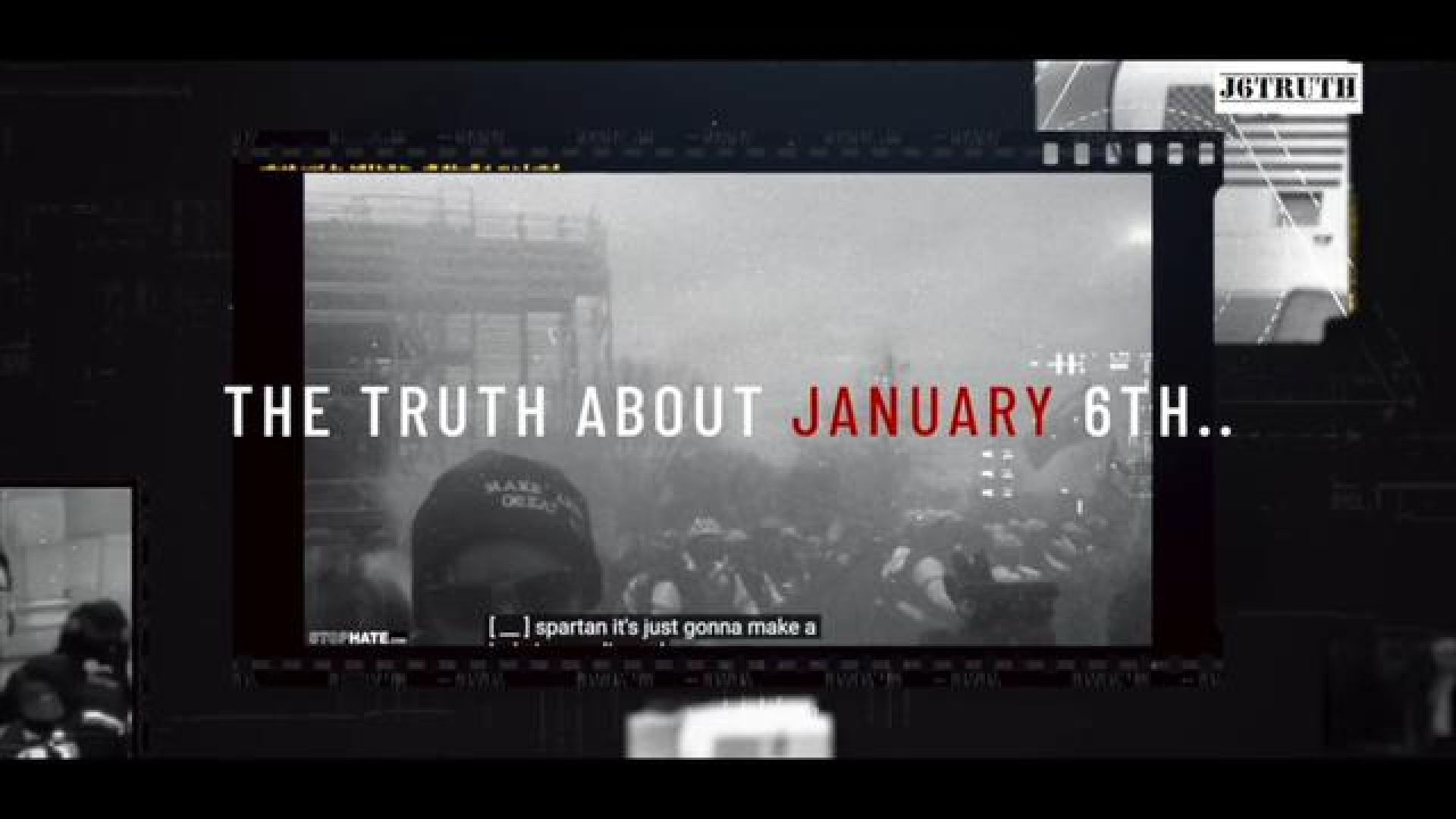 THE TRUTH ABOUT JANUARY 6TH DOCUMENTARY